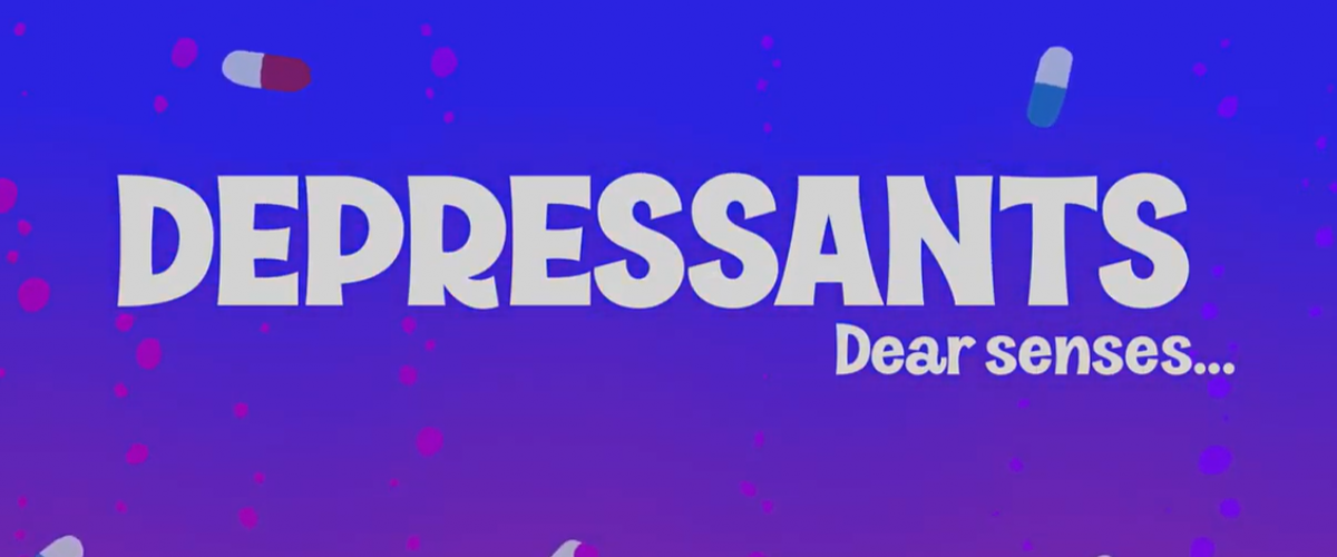 Depressants: Dear Senses